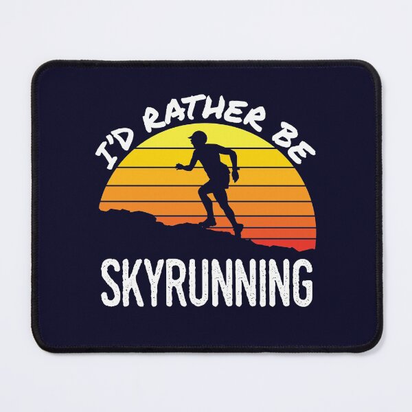 Item preview, I'd Rather Be Skyrunning designed and sold by jaygo.