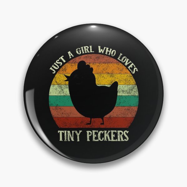 Item preview, Just A Girl Who Loves Tiny Peckers Chicken Mom designed and sold by ShopAlso.