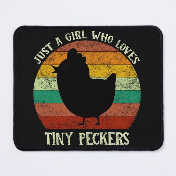 Item preview, Just A Girl Who Loves Tiny Peckers Chicken Mom designed and sold by ShopAlso.