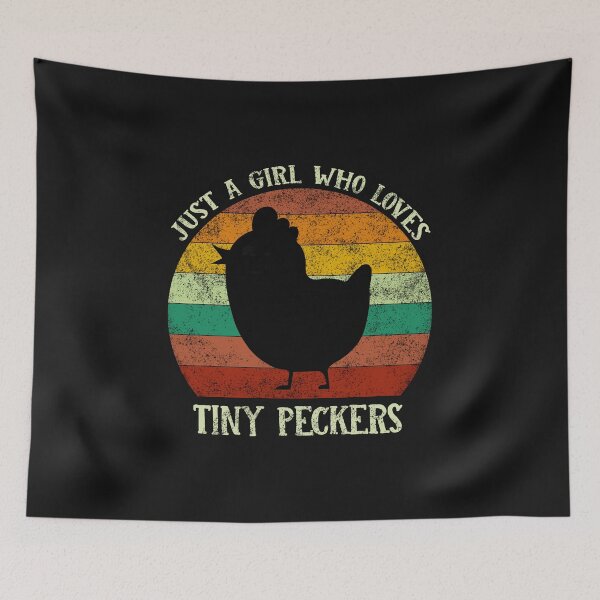 Item preview, Just A Girl Who Loves Tiny Peckers Chicken Mom designed and sold by ShopAlso.