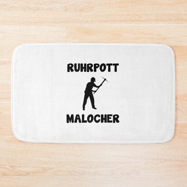 Item preview, Ruhrpott Malocher saying designed and sold by Onorato Bellgardt.