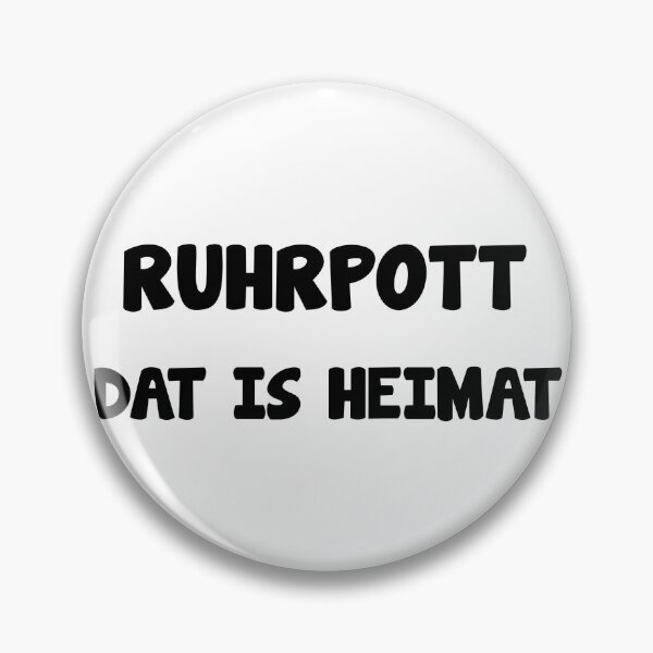 Artikelvorschau, Ruhrpott Ruhrgebiet Heimat Spruch entworfen und verkauft von Onorato Bellgardt.