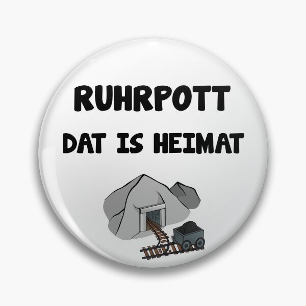 Item preview, Ruhrpott Heimat dialect saying designed and sold by Onorato Bellgardt.
