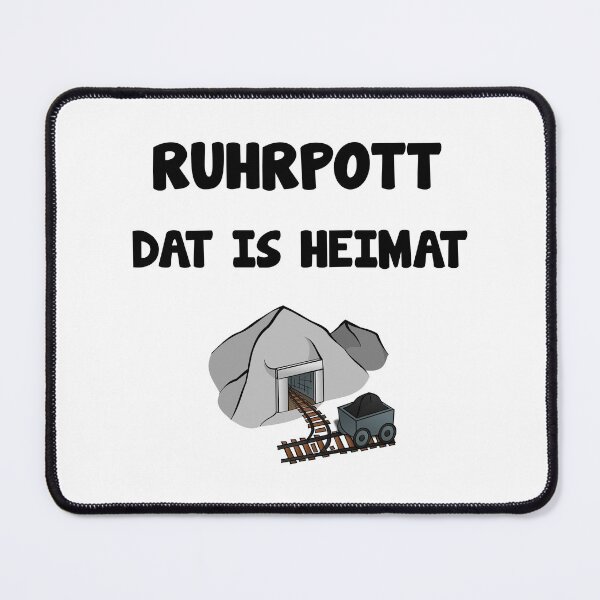 Item preview, Ruhrpott Heimat dialect saying designed and sold by Onorato Bellgardt.