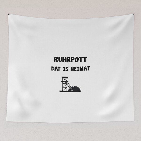 Artikelvorschau, Ruhrpott Ruhrgebiet Heimat Spruch entworfen und verkauft von Onorato Bellgardt.
