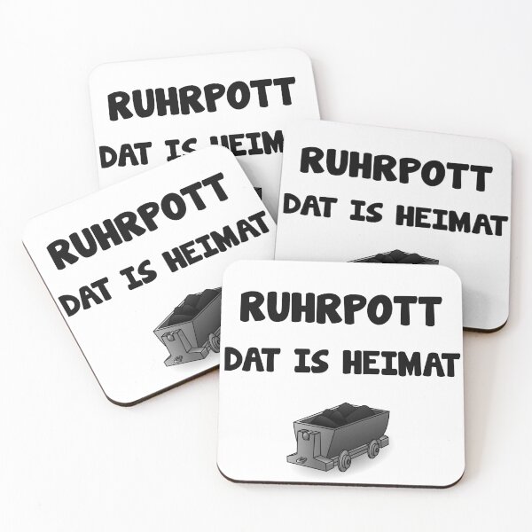 Item preview, Ruhrpott Ruhrgebiet home coal saying designed and sold by Onorato Bellgardt.