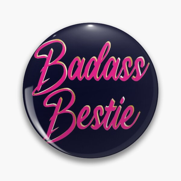 Item preview, Badass Bestie - pink and sassy designed and sold by SuziSukiDesigns.