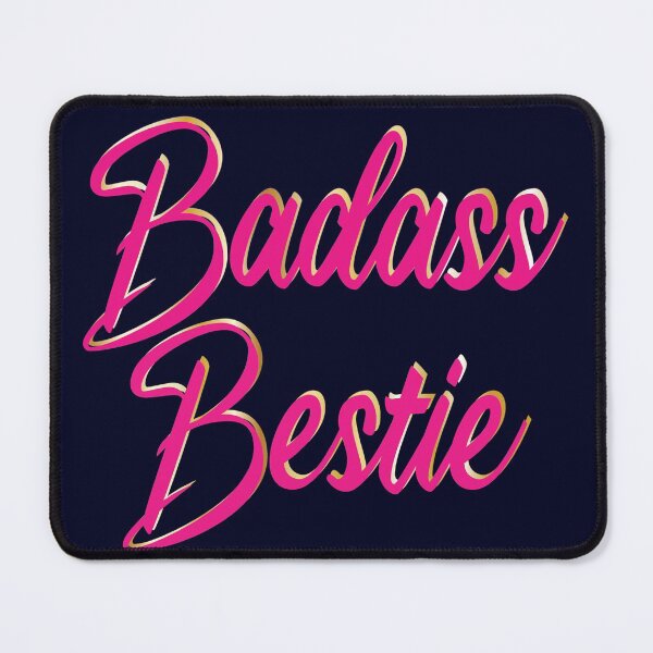 Item preview, Badass Bestie - pink and sassy designed and sold by SuziSukiDesigns.