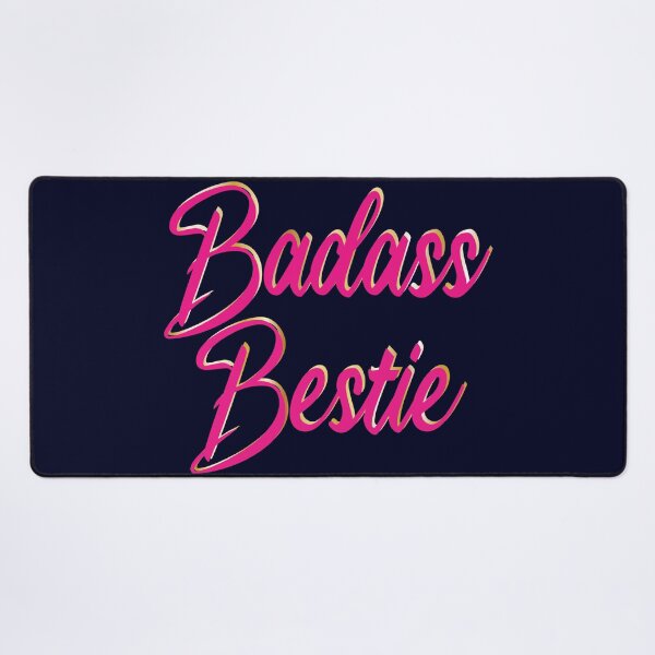 Item preview, Badass Bestie - pink and sassy designed and sold by SuziSukiDesigns.