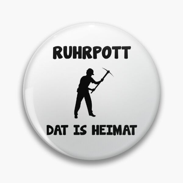 Item preview, Ruhrpott Dat is Heimat saying designed and sold by Onorato Bellgardt.