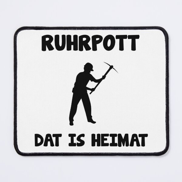 Item preview, Ruhrpott Dat is Heimat saying designed and sold by Onorato Bellgardt.
