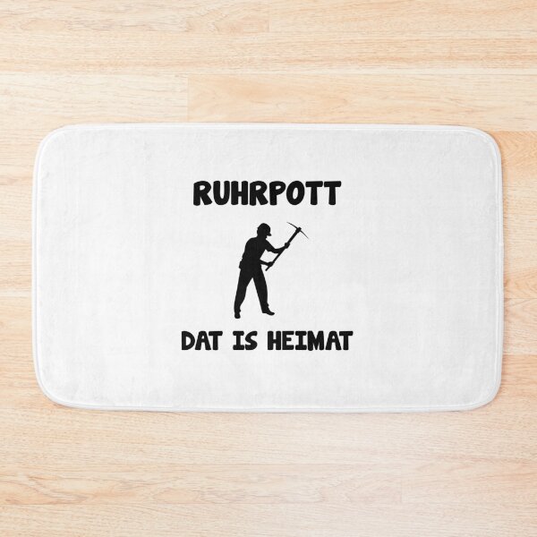Item preview, Ruhrpott Dat is Heimat saying designed and sold by Onorato Bellgardt.