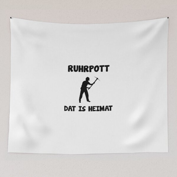 Item preview, Ruhrpott Dat is Heimat saying designed and sold by Onorato Bellgardt.