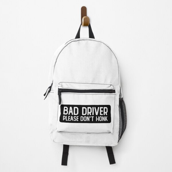 Item preview, Bad Driver Please Don't Honk Funny Bumper designed and sold by Sour Soul.