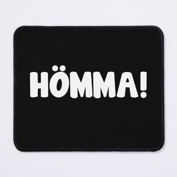 Item preview, Ruhrpott dialect Hömma designed and sold by Onorato Bellgardt.