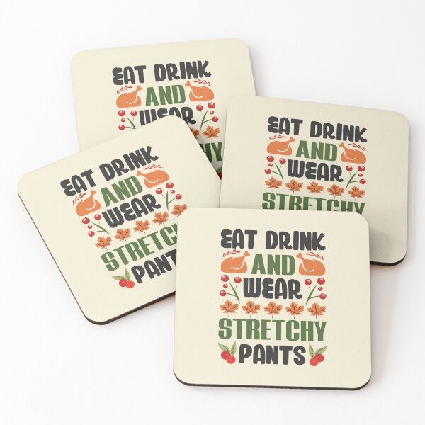 Item preview, Eat Drink And Wear Stretchy Pants Funny Thanksgiving designed and sold by SewnMemories.