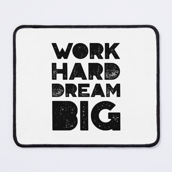 Item preview, Work Hard Dream Big designed and sold by YOYOCollection.