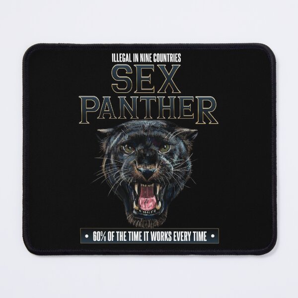 Item preview, Sex Panther - Illegal in Nine Countries designed and sold by Meta Cortex.