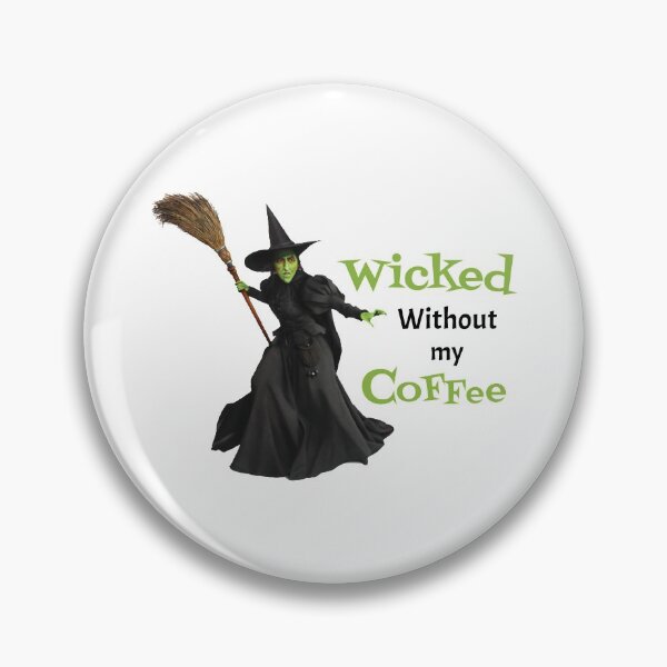 Item preview, Wicked without my coffee green wicked witch halloween coffee lover humour designed and sold by portrait4you.
