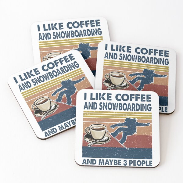 Item preview, I like coffee and Snowboarding and maybe 3 people designed and sold by tuyetnhung98.
