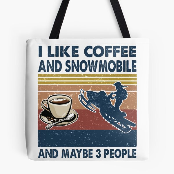 Item preview, I like coffee and Snowmobile and maybe 3 people designed and sold by tuyetnhung98.