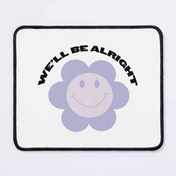 Item preview, we'll be alright smiley face designed and sold by ec9999.