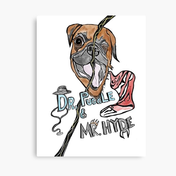 Dr. Puggle & Mr. Hyde Canvas Print