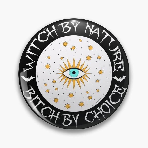 Item preview, witch by nature bitch by choice, funny bitch sayings designed and sold by thepeaceful90.