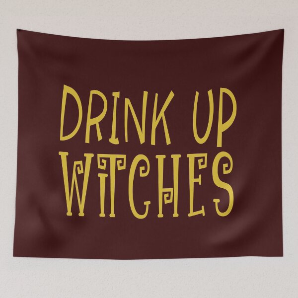Item preview, Drink up Witches Halloween designed and sold by AnveeBubbles.