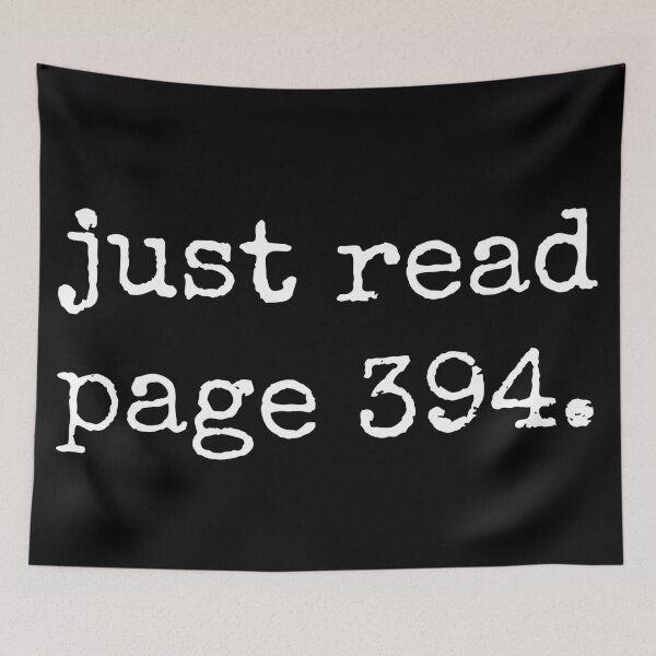 Item preview, Just Read Page 394 | typography designed and sold by rsty11.