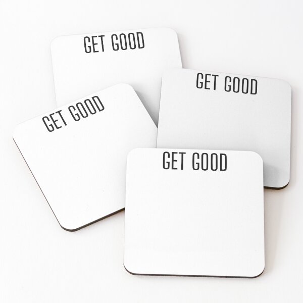Item preview, Get Good - Gamer life design designed and sold by Witfulwisdom.