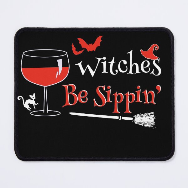Item preview, Witches Be Sipping Halloween Funny designed and sold by Life Is Beautiful.