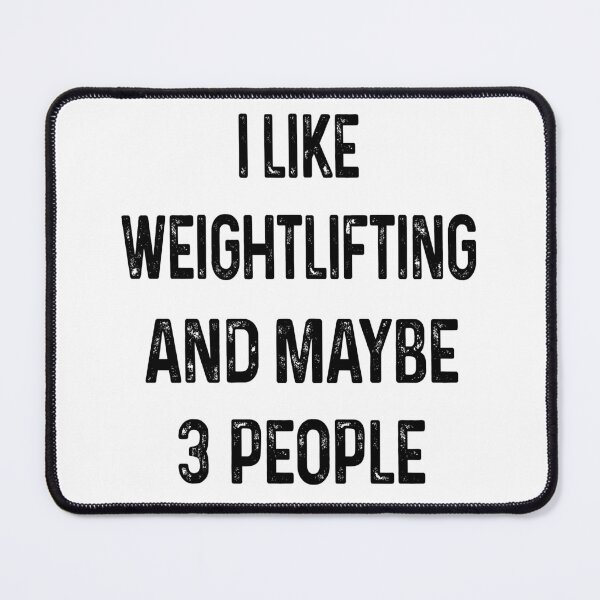Item preview, I like Weightlifting and maybe 3 people designed and sold by luytkaka.