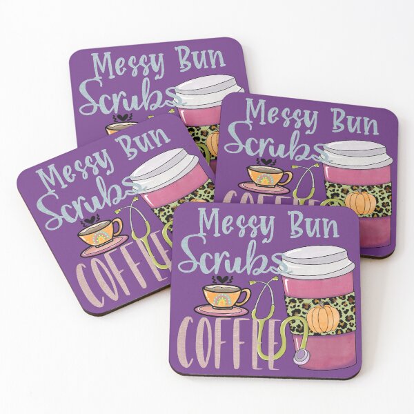 Item preview, Messy Bun Scrubs Coffee designed and sold by dalypdesign.