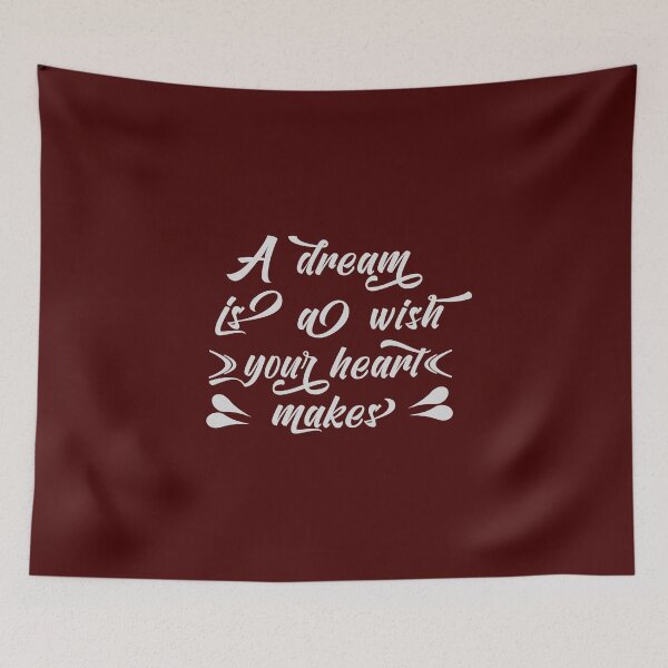 Item preview, A Dream Is a Wish Your Heart Makes designed and sold by odrito.