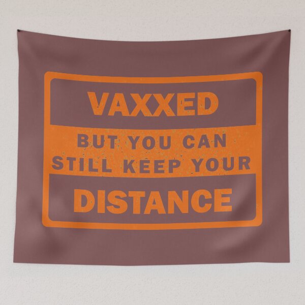 Item preview, Vaxxed But You Can Still Keep Your Distance designed and sold by fash-t-shirt.