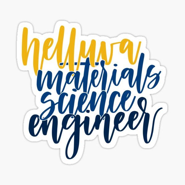 Vista previa del artículo con la obra «Helluva Materials Science Engineer», diseñado y vendido por callmemaddiepie.