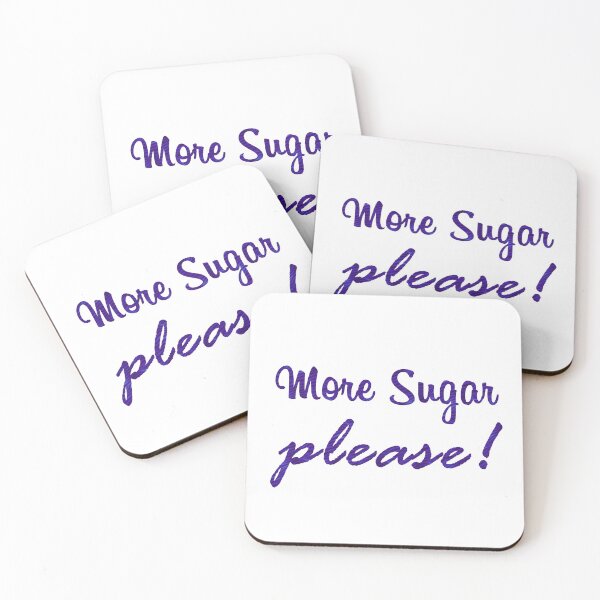 Item preview, More Sugar Please - For people who love more sugar with coffee or tea or just like to taste it in their mouth, MMMMmmm! designed and sold by sugartime.