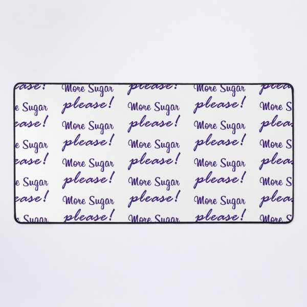 Item preview, More Sugar Please - For people who love more sugar with coffee or tea or just like to taste it in their mouth, MMMMmmm! designed and sold by sugartime.