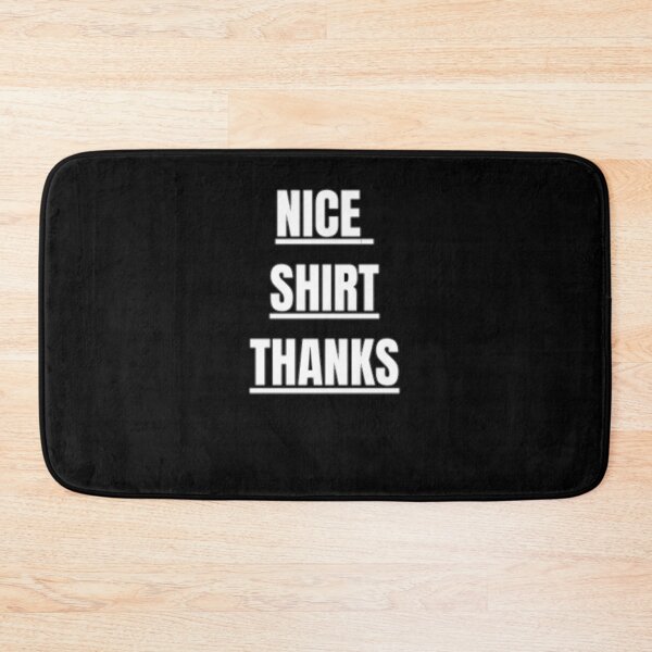 Item preview, nice shirt thanks good shirt perfect happy designed and sold by saadabs.