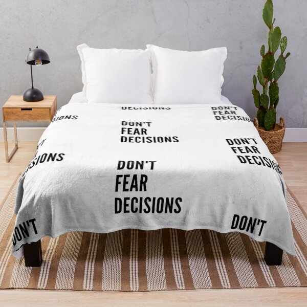 Item preview, Don't Fear Decisions Daily Inspiration and Motivation Gear! designed and sold by UncleFizziwigs.