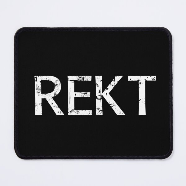 Item preview, REKT designed and sold by Brian Kroijer.