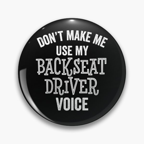 Item preview, Funny Backseat Driving Instructor Parent Sarcastic Voice Gift designed and sold by carlhunt99.