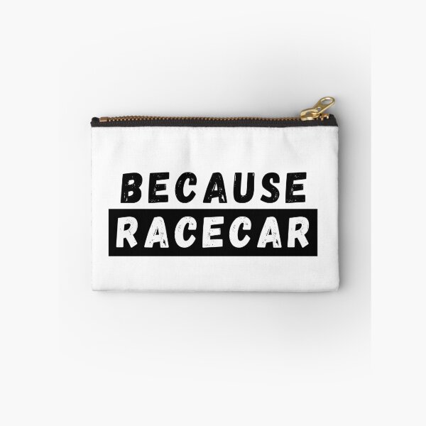 Item preview, Because Racecar designed and sold by Dedicated2Drive.
