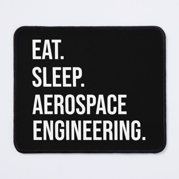Item preview, Eat Sleep Aerospace Engineering : Funny Aerospace Engineering T-shirt Coworker Gag Gift For Men And Women (Birthday, Halloween, Christmas & Thanksgiving Gifts Idea) designed and sold by Letaf.