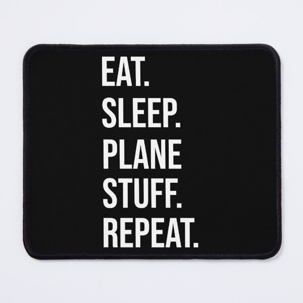 Item preview, Eat Sleep Plane Stuff Repeat : Funny Aerospace Engineering T-shirt Coworker Gag Gift For Men And Women (Birthday, Halloween, Christmas & Thanksgiving Gifts Idea) designed and sold by Letaf.