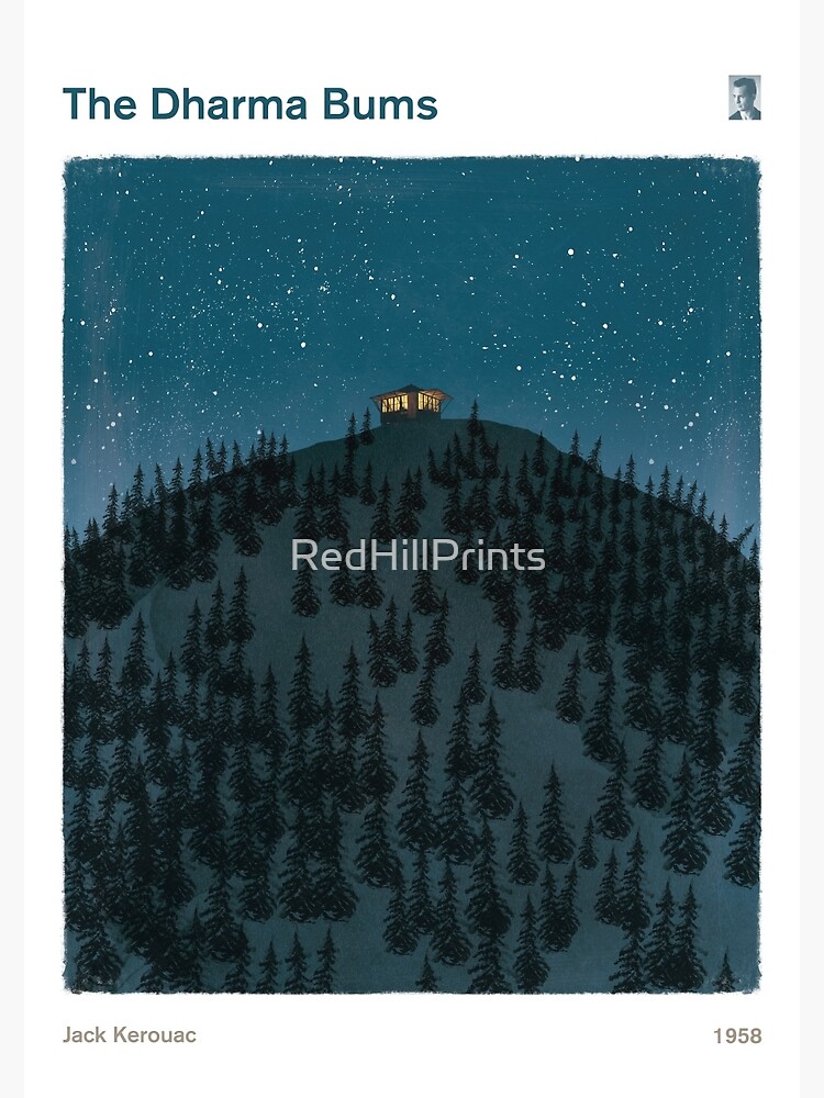 The Dharma Bums - Jack Kerouac by RedHillPrints