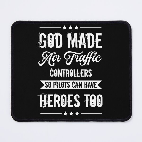 Item preview, God Made Air Traffic Controllers so pilots can have heroes too : Funny Air Traffic Controller T-shirt Coworker Gag Gift For Men And Women (Birthday, Halloween, Christmas & Thanksgiving Gifts Idea) designed and sold by Letaf.