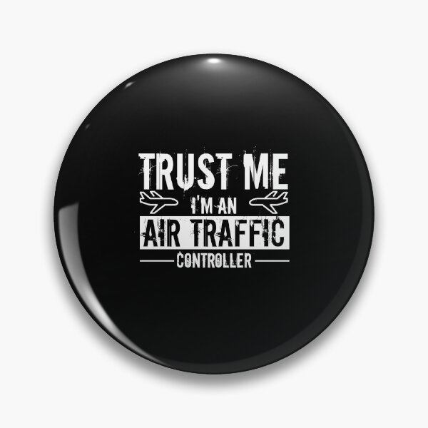 Item preview, Trust Me I'm An Air Traffic Controller : Funny Air Traffic Controller T-shirt Coworker Gag Gift For Men And Women (Birthday, Halloween, Christmas & Thanksgiving Gifts Idea) designed and sold by Letaf.