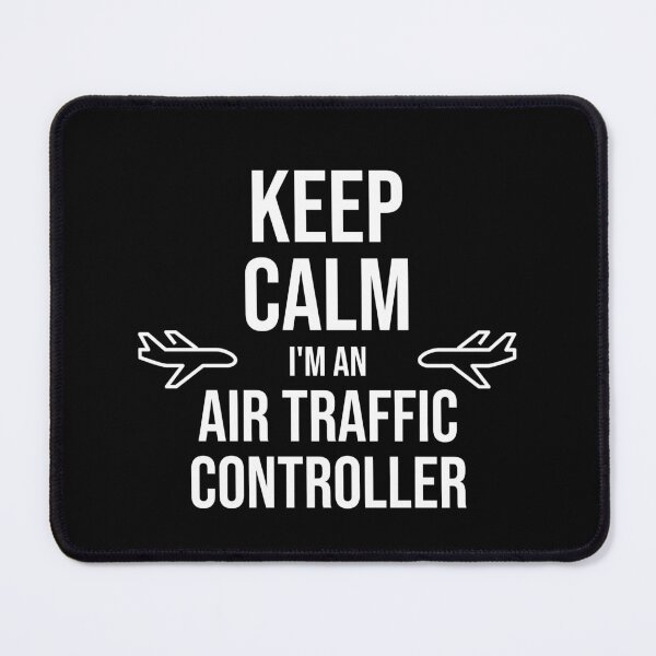 Item preview, Keep Calm I'm An Air Traffic Controller : Funny Air Traffic Controller T-shirt Coworker Gag Gift For Men And Women (Birthday, Halloween, Christmas & Thanksgiving Gifts Idea) designed and sold by Letaf.
